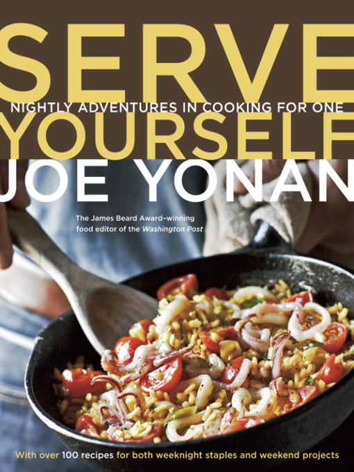 Title details for Serve Yourself by Joe Yonan - Available